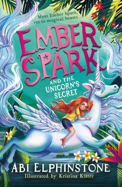 Ember Spark and the unicorn's secret